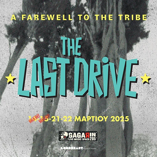 The Last Drive - A Farewell to the tribe